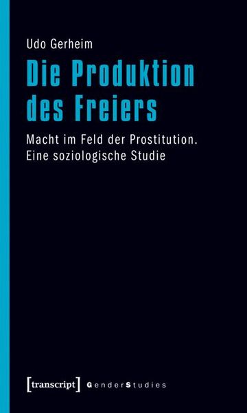 Produktbild: Die Produktion des Freiers