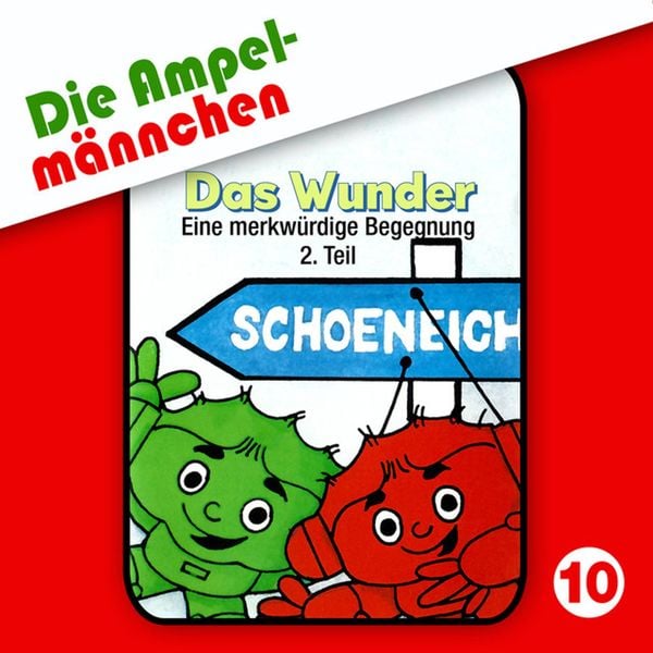 Produktbild: 10: Das Wunder (Eine merkw&uuml;rdige Begegnung, Teil 2)