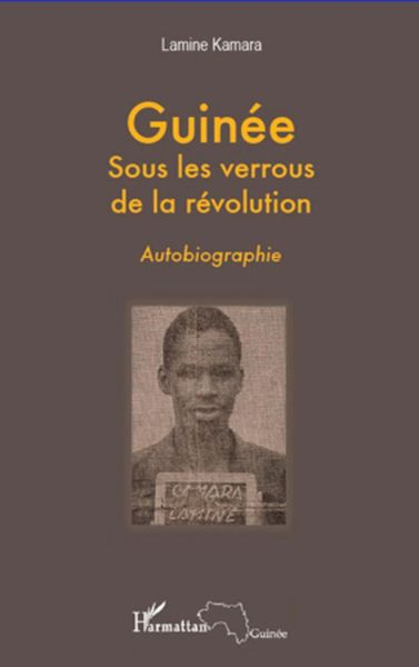 Produktbild: Guin&eacute;e sous les verrous de la r&eacute;volution