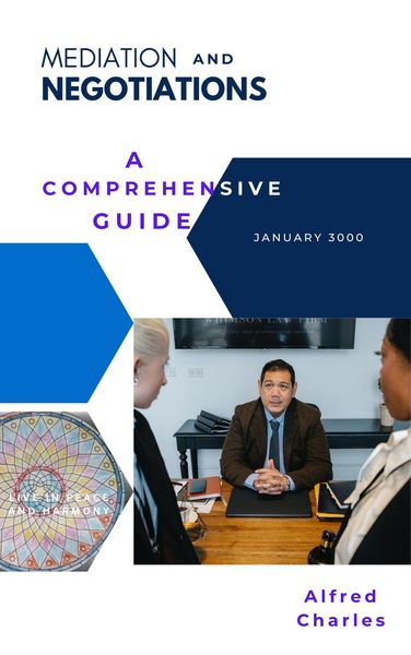 Produktbild: Mediation and Negotiations: A Comprehensive Guide