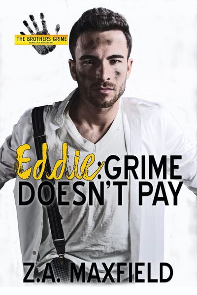 Produktbild: Eddie: Grime Doesn't Pay (The Brothers Grime, #2)