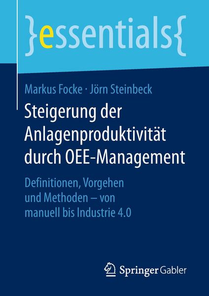 Produktbild: Steigerung der Anlagenproduktivit&auml;t durch OEE-Management