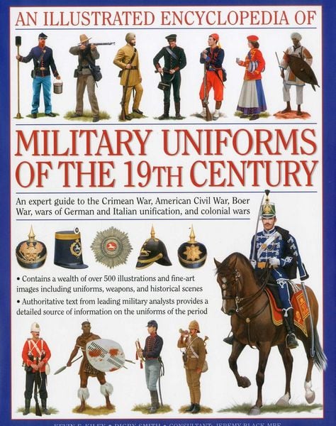 Produktbild: Illustrated Encyclopedia of Military Uniforms of the 19th Century