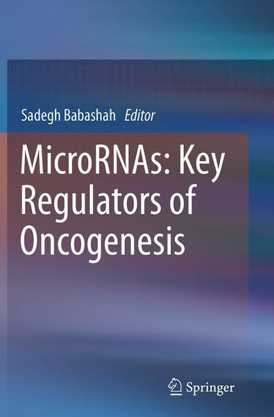 Produktbild: MicroRNAs: Key Regulators of Oncogenesis