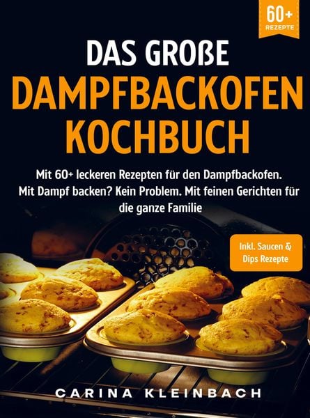 Produktbild: Das gro&szlig;e Dampfbackofen Kochbuch