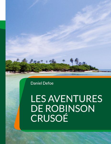 Produktbild: Les Aventures de Robinson Cruso&eacute;