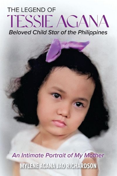 Produktbild: The Legend of Tessie Agana Beloved Child Star of the Philippines