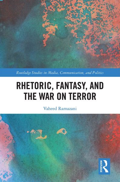 Produktbild: Rhetoric, Fantasy, and the War on Terror