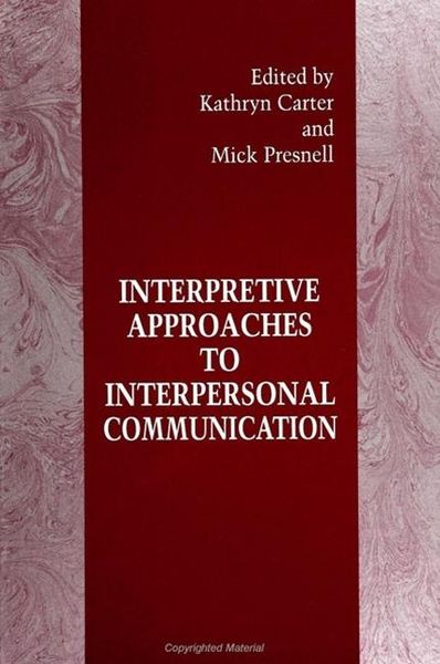 Produktbild: Interpretive Approaches to Interpersonal Communication