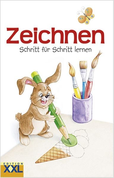 Zeichnen Schritt-für-Schritt, Gebundene Ausgabe von , Edition XXL, 978-3-89736-516-2