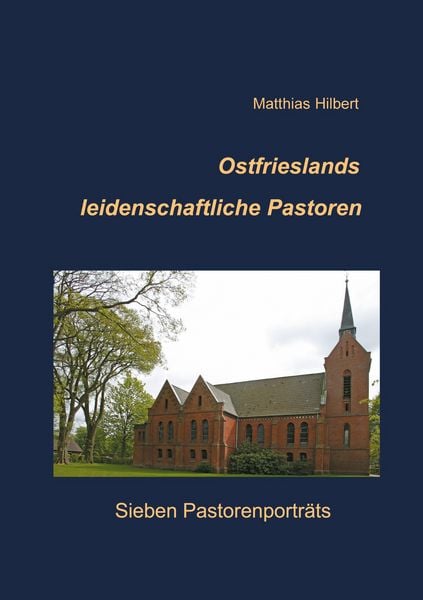 Produktbild: Ostfrieslands leidenschaftliche Pastoren