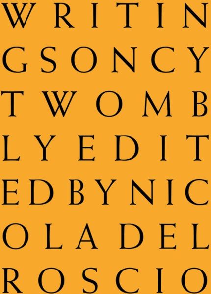Produktbild: Writings on Cy Twombly