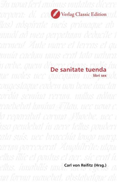 Sanitate tuenda, Taschenbuch von , Classic Edition, 9783869325446