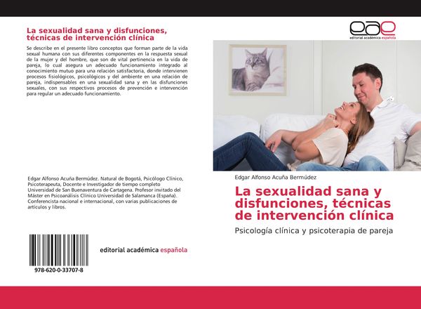 Produktbild: La sexualidad sana y disfunciones, t&eacute;cnicas de intervenci&oacute;n cl&iacute;nica