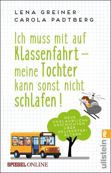 Produktbild: Ich muss mit auf Klassenfahrt - meine Tochter kann sonst nicht schlafen!