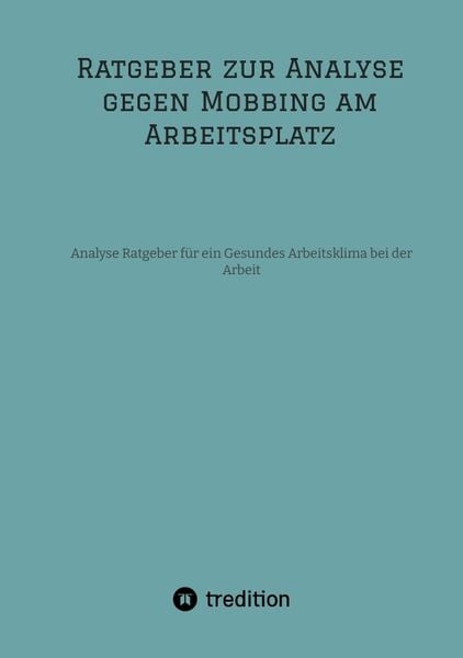 Produktbild: Ratgeber zur Analyse gegen Mobbing am Arbeitsplatz