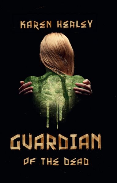 Produktbild: Healey, K: Guardian of the Dead