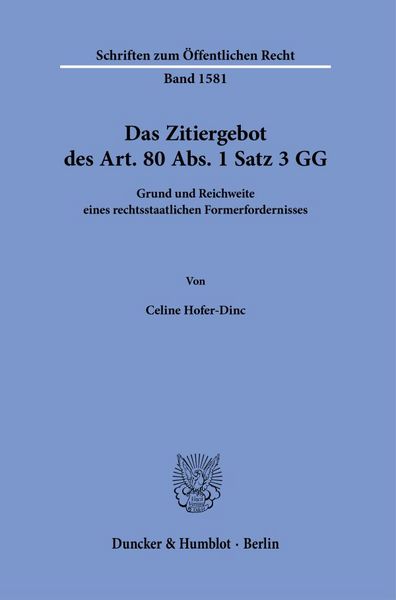 Produktbild: Das Zitiergebot des Art. 80 Abs. 1 Satz 3 GG