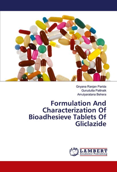 Produktbild: Formulation And Characterization Of Bioadhesieve Tablets Of Gliclazide