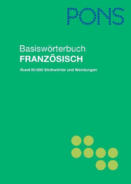 Produktbild: PONS Basisw&ouml;rterbuch Franz&ouml;sisch f&uuml;r unterwegs, Beruf und Alltag