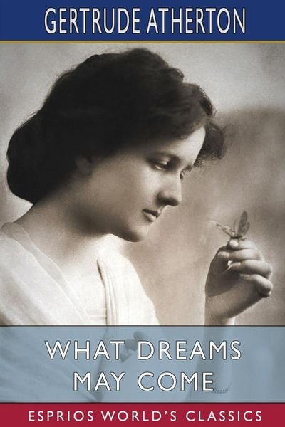 Produktbild: What Dreams May Come (Esprios Classics)