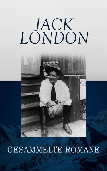 Produktbild: Jack London - Gesammelte Romane