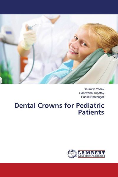 Produktbild: Dental Crowns for Pediatric Patients