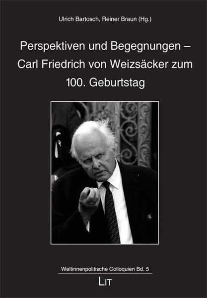Produktbild: Perspektiven und Begegnungen/Carl Friedrich von Weizs&auml;cker