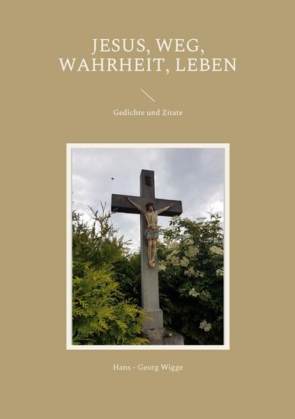 Produktbild: Jesus, Weg, Wahrheit, Leben