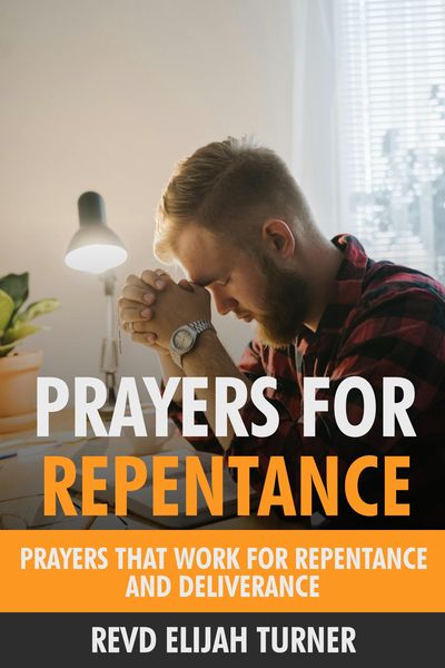 Produktbild: Prayers for Repentance: Prayers that Work for Repentance and Deliverance