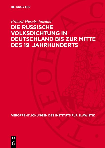 Produktbild: Die russische Volksdichtung in Deutschland bis zur Mitte des 19. Jahrhunderts