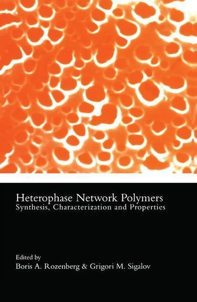 Produktbild: Rozenberg, B: Heterophase Network Polymers
