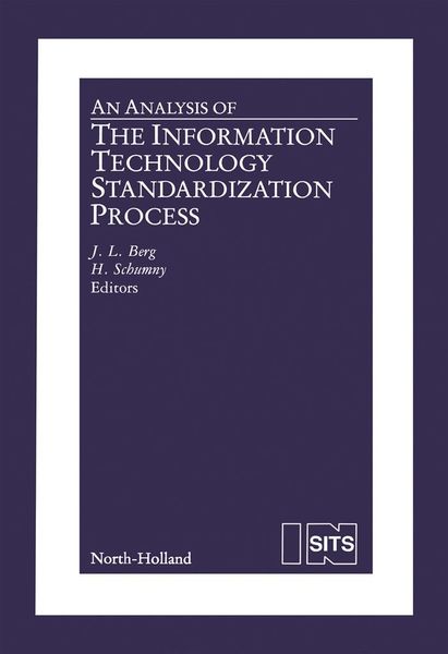 Produktbild: An Analysis of the Information Technology Standardization Process