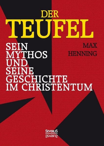 Produktbild: Henning, M: Teufel. Sein Mythos und seine Geschichte im Chri