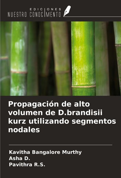 Produktbild: Propagaci&oacute;n de alto volumen de D.brandisii kurz utilizando segmentos nodales