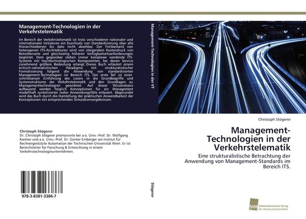 Management-Technologien in der Verkehrstelematik, Taschenbuch von Christoph Stögerer, Südwestdeutscher Verlag für Hochschulschriften, 9783838133867
