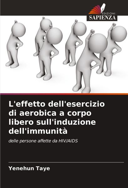 Produktbild: L'effetto dell'esercizio di aerobica a corpo libero sull'induzione dell'immunit&agrave;