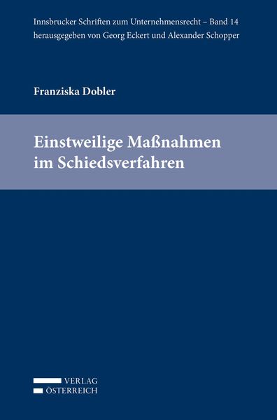 Produktbild: Einstweilige Ma&szlig;nahmen im Schiedsverfahren