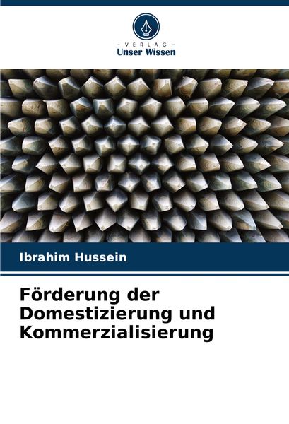 Förderung der Domestizierung und Kommerzialisierung