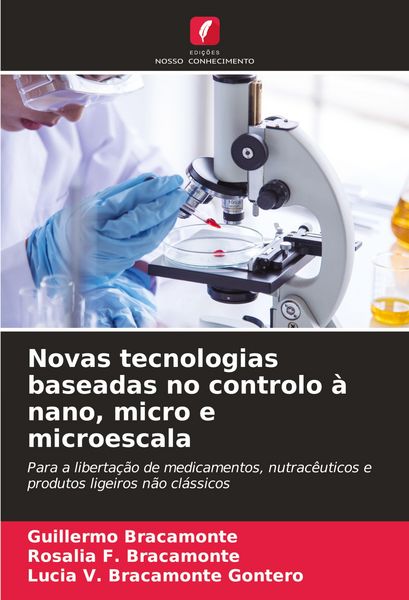 Produktbild: Novas tecnologias baseadas no controlo &agrave; nano, micro e microescala