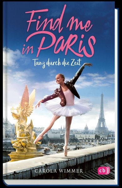Produktbild: Find me in Paris - Tanz durch die Zeit