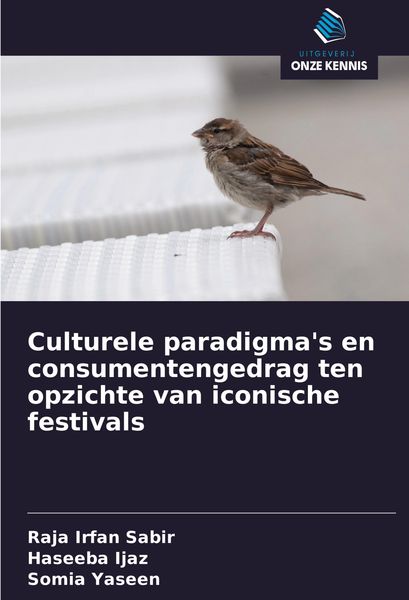 Produktbild: Culturele paradigma's en consumentengedrag ten opzichte van iconische festivals