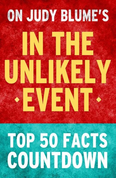 Produktbild: In the Unlikely Event: Top 50 Facts Countdown