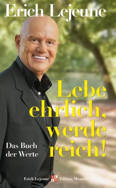 Produktbild: Lebe ehrlich - werde reich!