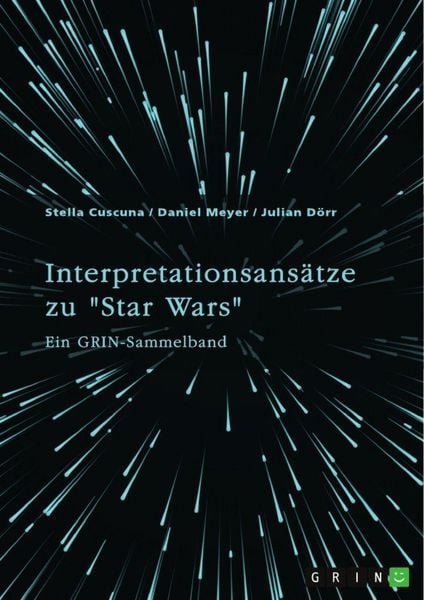 Produktbild: Interpretationsans&auml;tze zu "Star Wars"