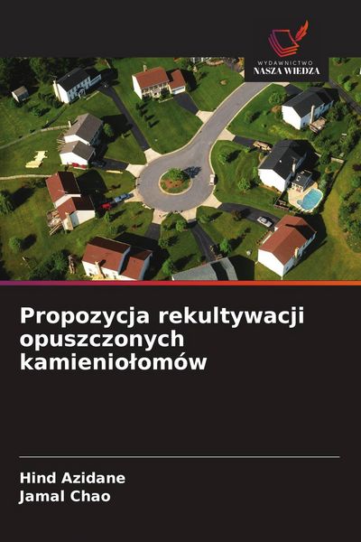 Produktbild: Propozycja rekultywacji opuszczonych kamienio&iquest;om&oacute;w