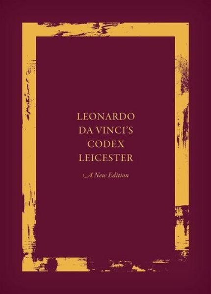 Produktbild: Leonardo da Vinci's Codex Leicester: A New Edition