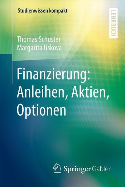 Produktbild: Finanzierung: Anleihen, Aktien, Optionen