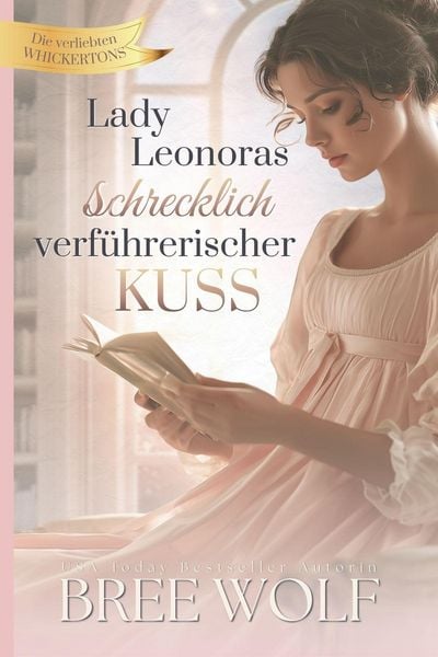 Produktbild: Lady Leonoras schrecklich verf&uuml;hrerischer Kuss