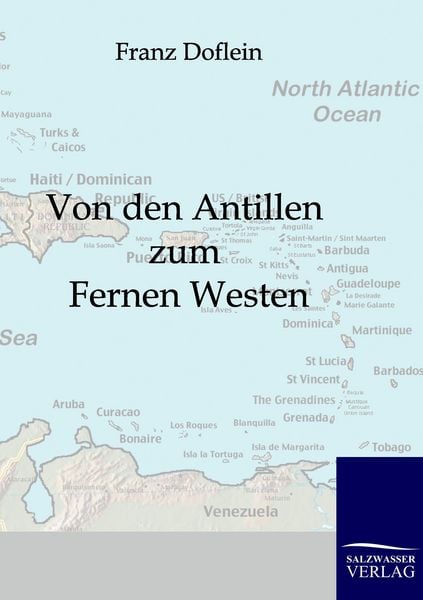 Produktbild: Von den Antillen zum Fernen Westen